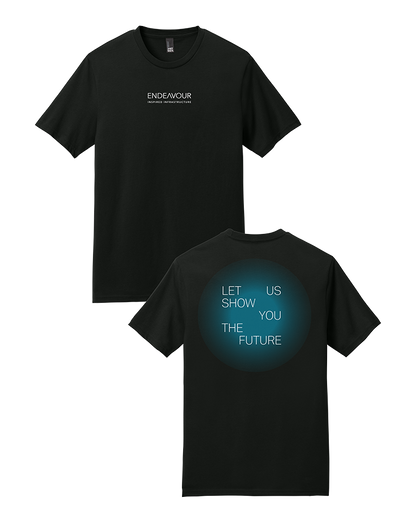 Let Us Show You the Future Tee-Black